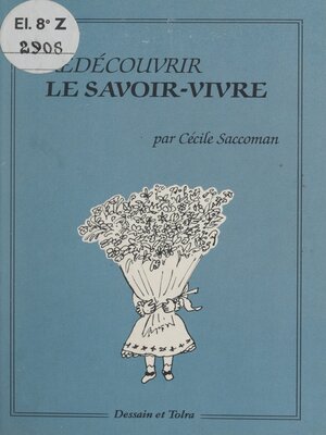 cover image of Redécouvrir le savoir-vivre
